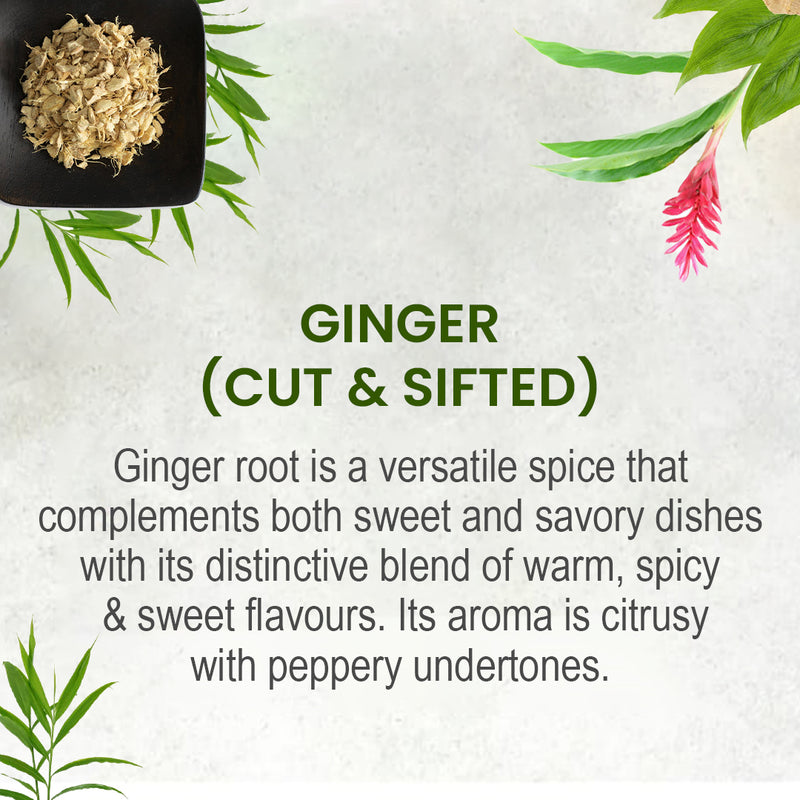 Ginger (Cut & Sifted)